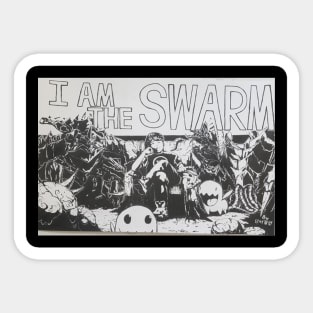 I AM THE SWARM Sticker